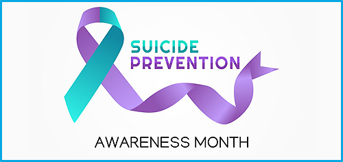 Suicide Prevention Awareness Month - September 2021