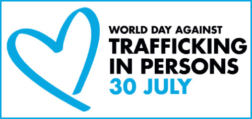 World Day Against Trafficking in Persons - July 30, 2021